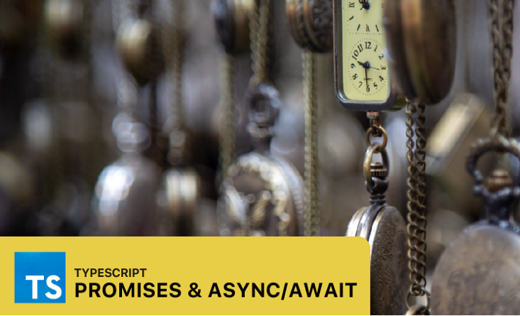 TypeScript — Promises and Async/Await