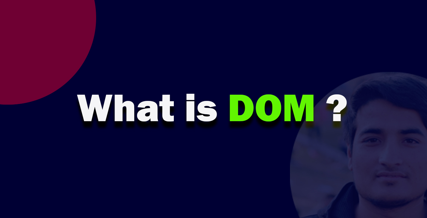 What is Javascript DOM in 60s