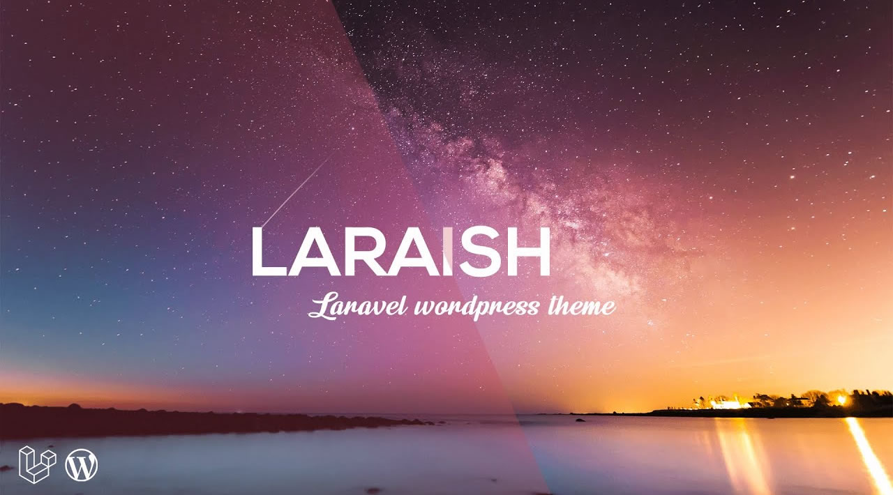 Laraish - A Laravel Wordpress Theme