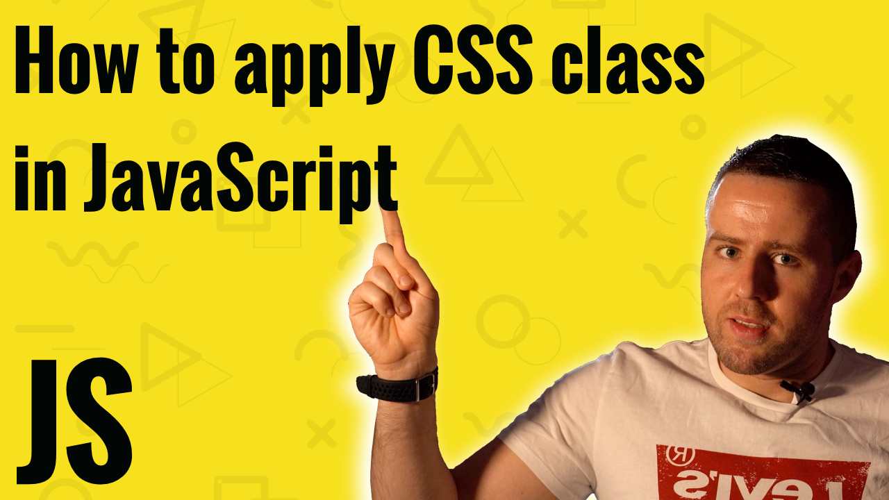 How to apply CSS class in Javascript?