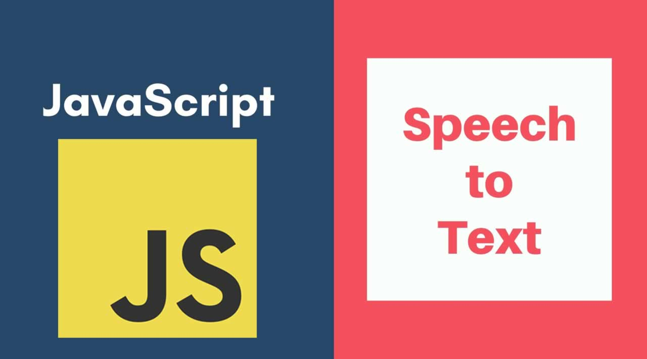 JavaScript Speech Recognition Example (Speech to Text)
