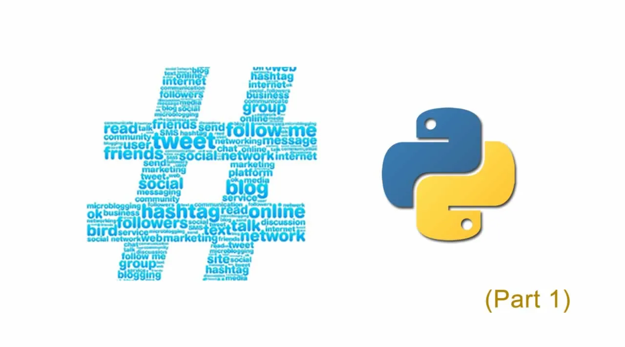 Find Relevant Top Hashtags using Python - Part 1