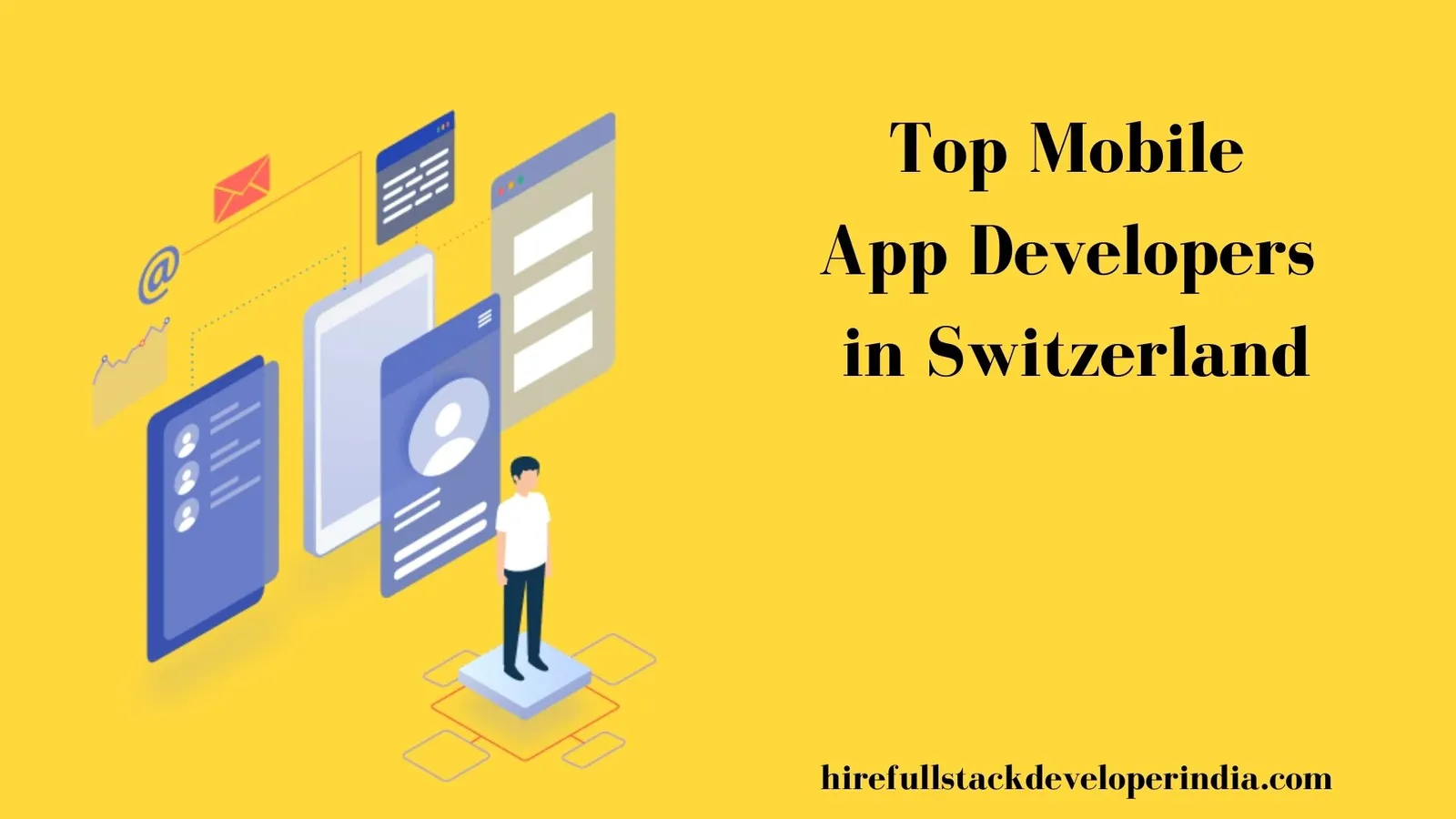 Top Mobile App Development Company in Switzerland