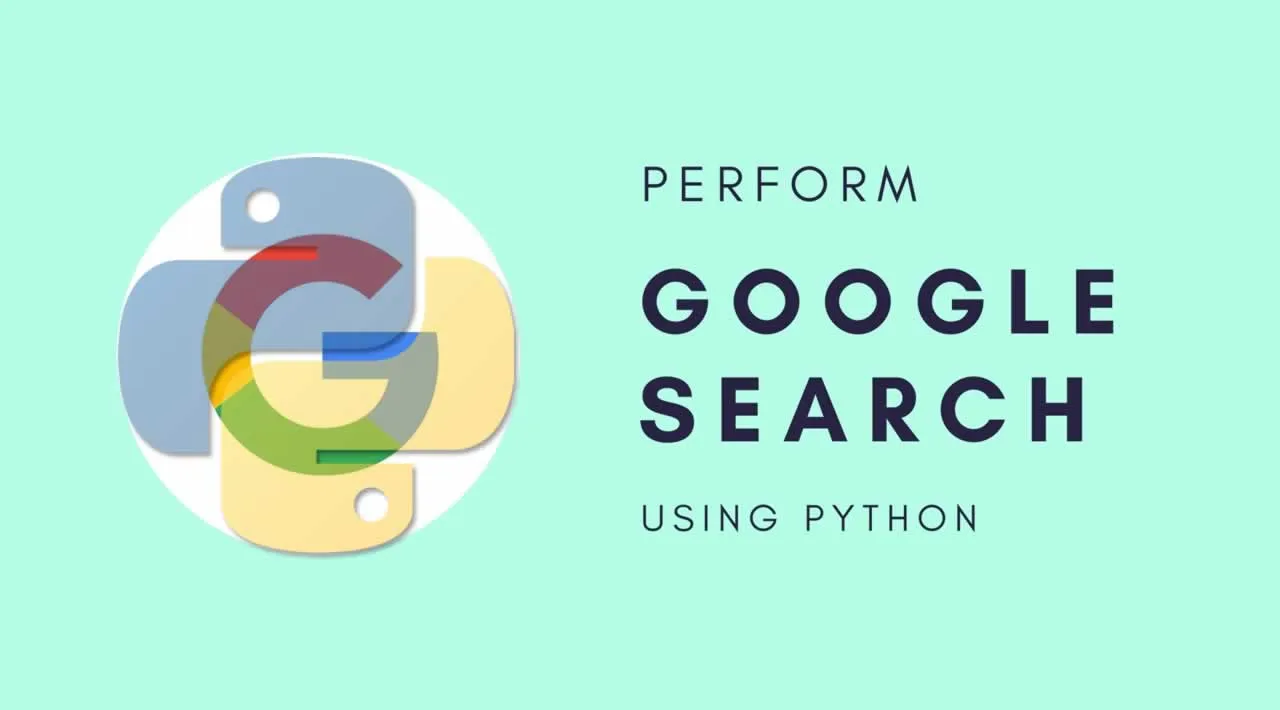 How to Perform Google Search using Python