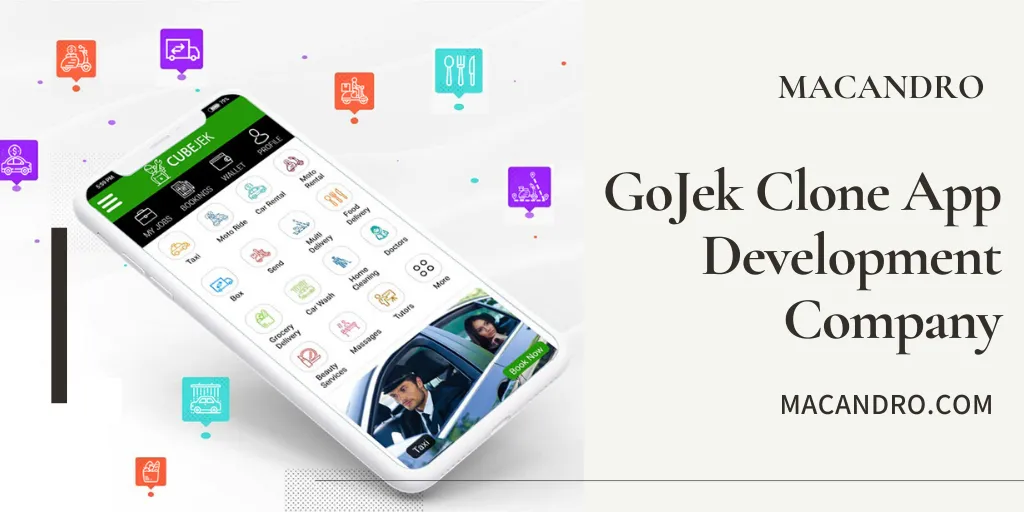 How to launch a Multi-Service Providing App Like Gojek? - MacAndro