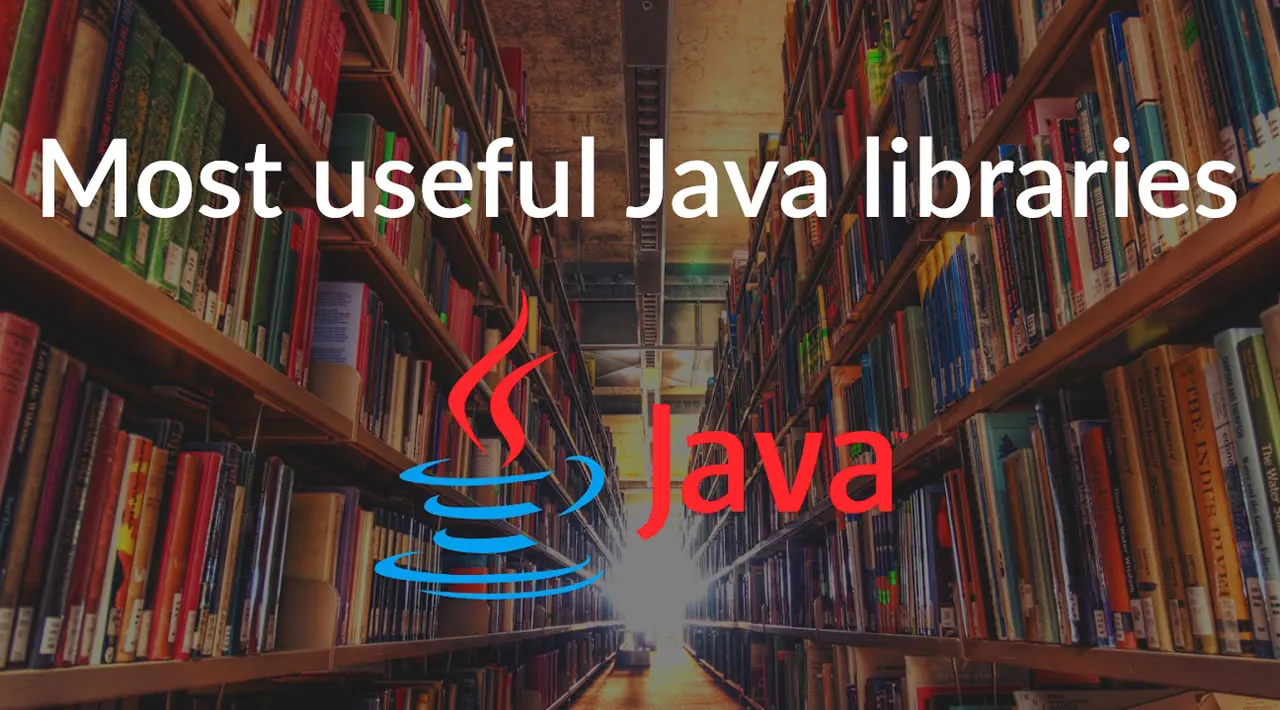Top 10 Libraries Every Java Developer Should Know