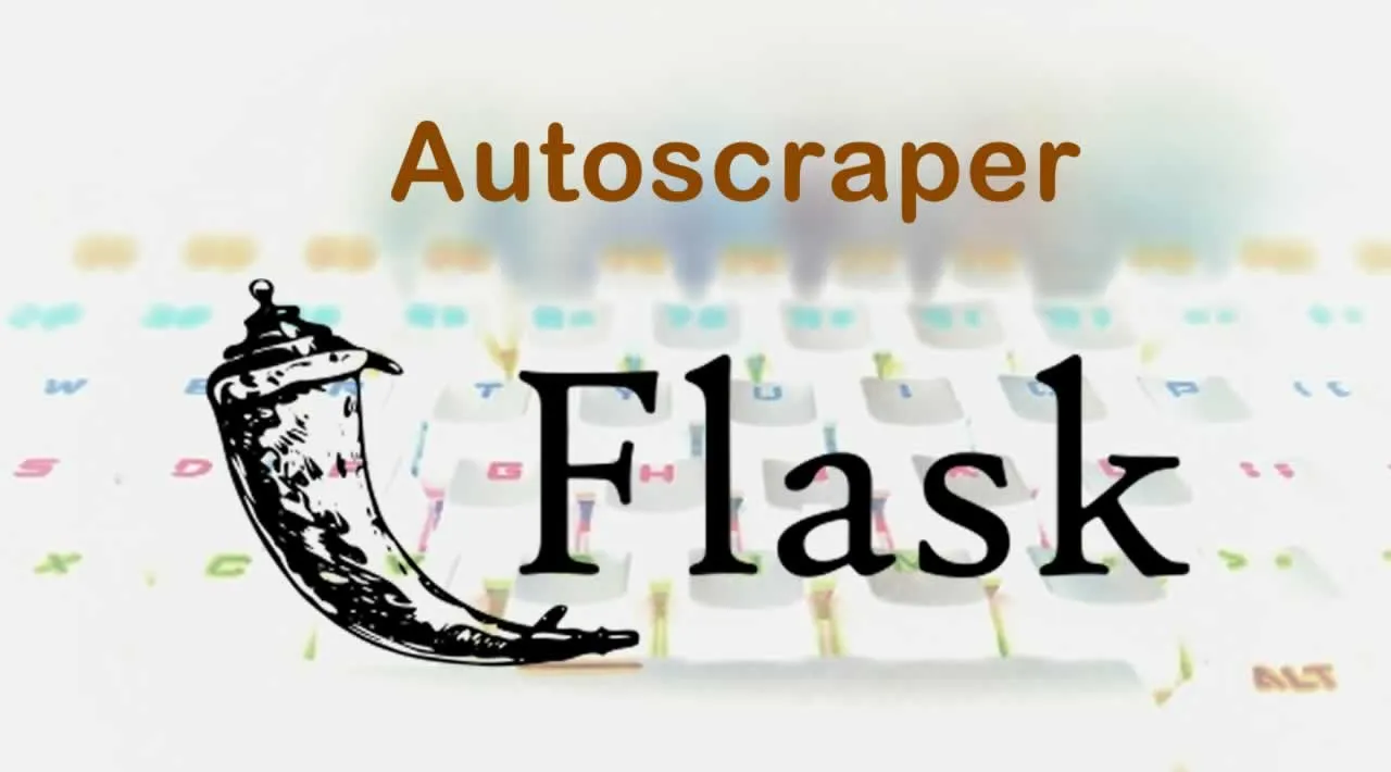 Creating an API From Any Website in Less Than 5 Minutes with Autoscraper and Flask