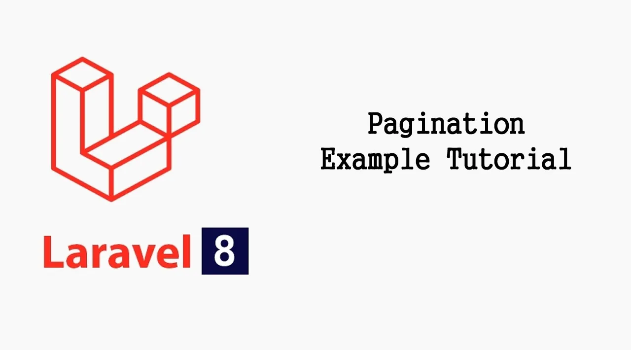 Laravel 8 Pagination Example Tutorial