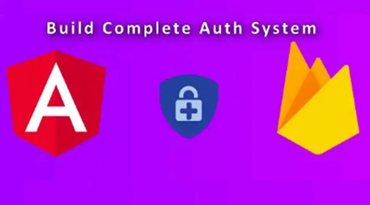 How To Build An Authentication System In Angular Using Firebase