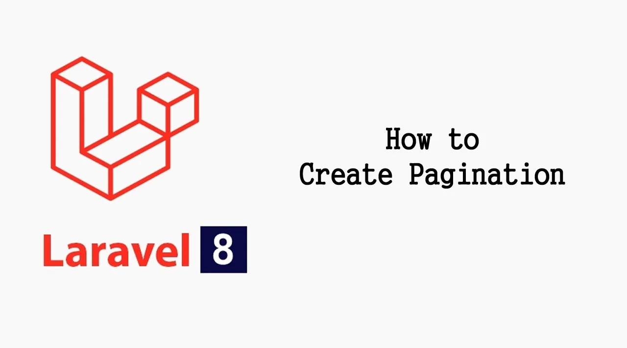 How to Create Pagination in Laravel 8