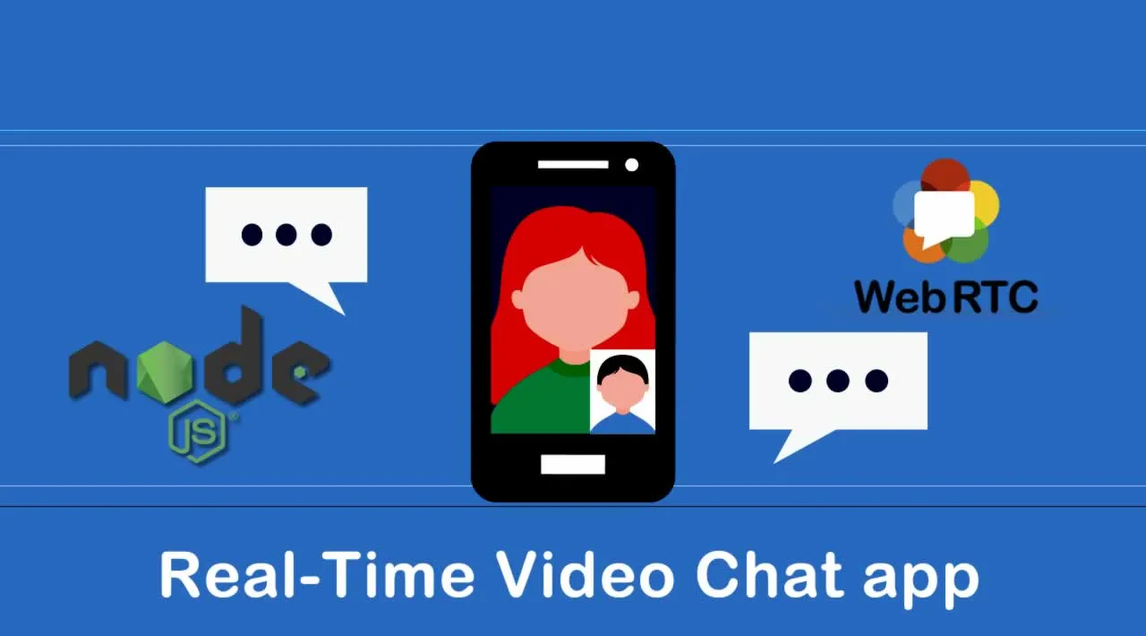 How I Developed a Real-Time Video Chat app using Node.js and WebRTC