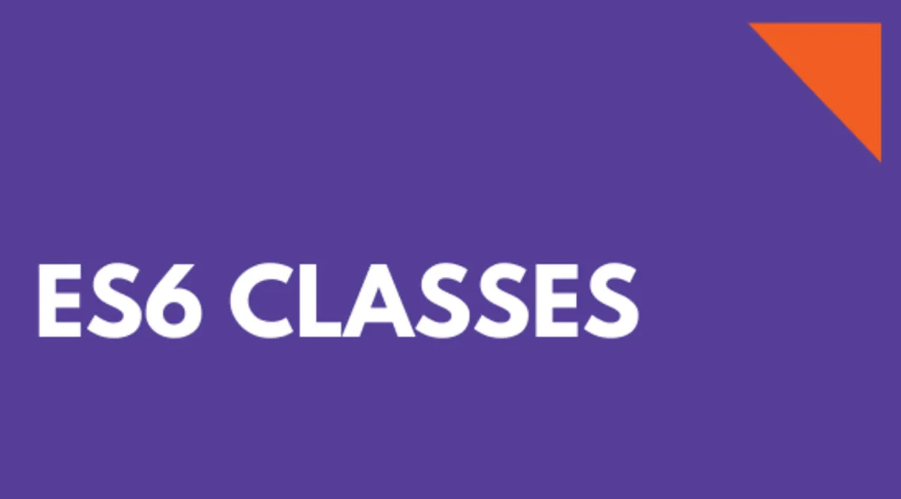An Overview of ES6 Classes