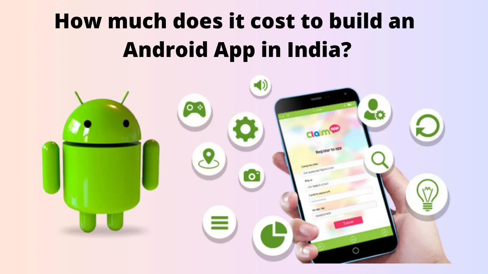 How much does it cost to build an Android app in India?