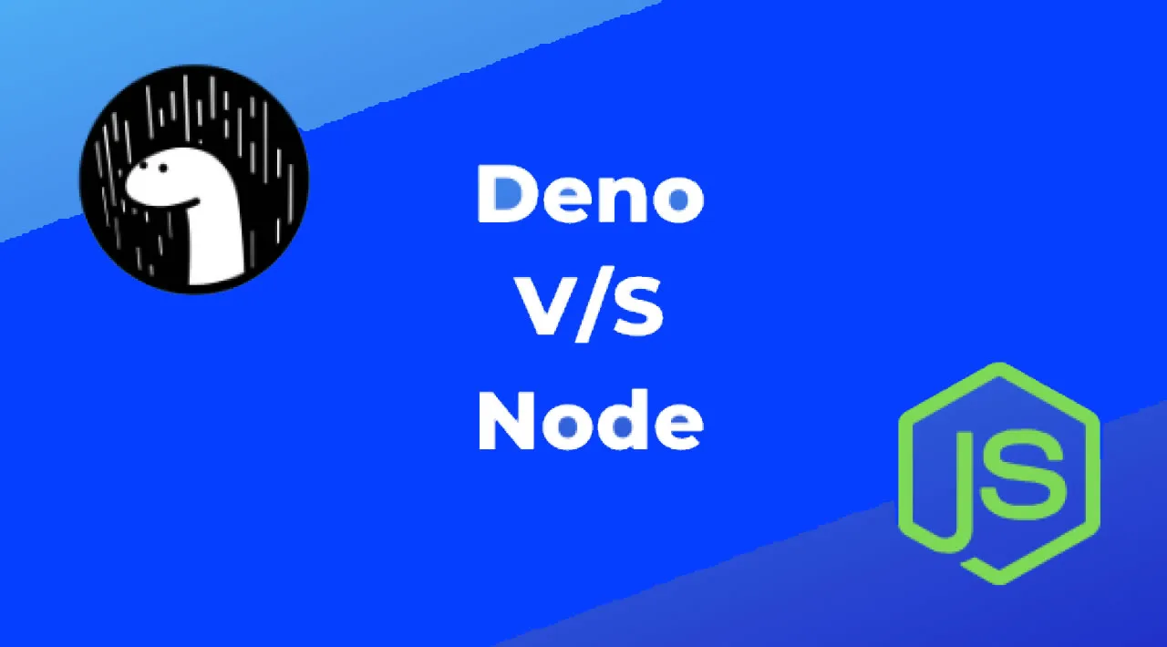 Deno vs Node – Deno Tutorial and Introduction
