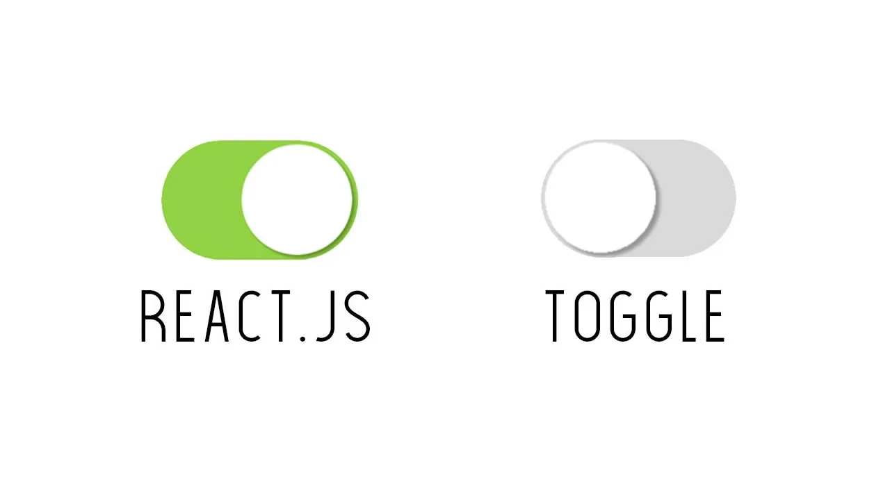 How To Build a Toggle Switch with React Component