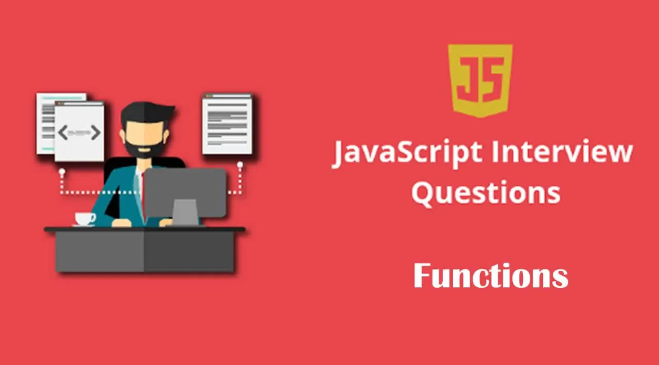 JavaScript Interview-Questions: Functions