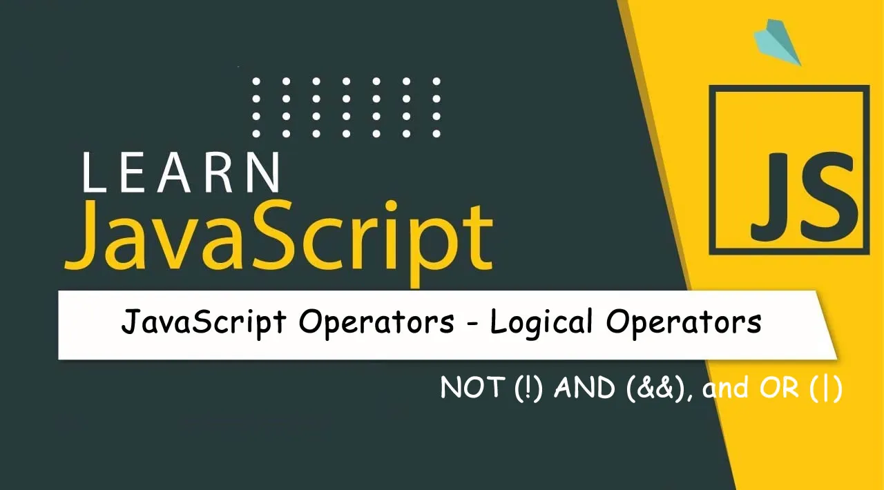 29 Javascript Logical Not Operator