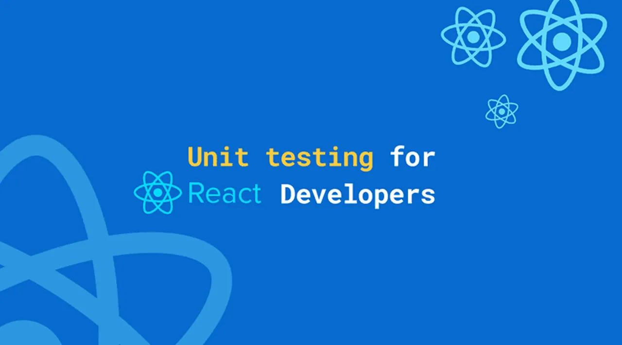 Unit testing React - The Beginner's Guide