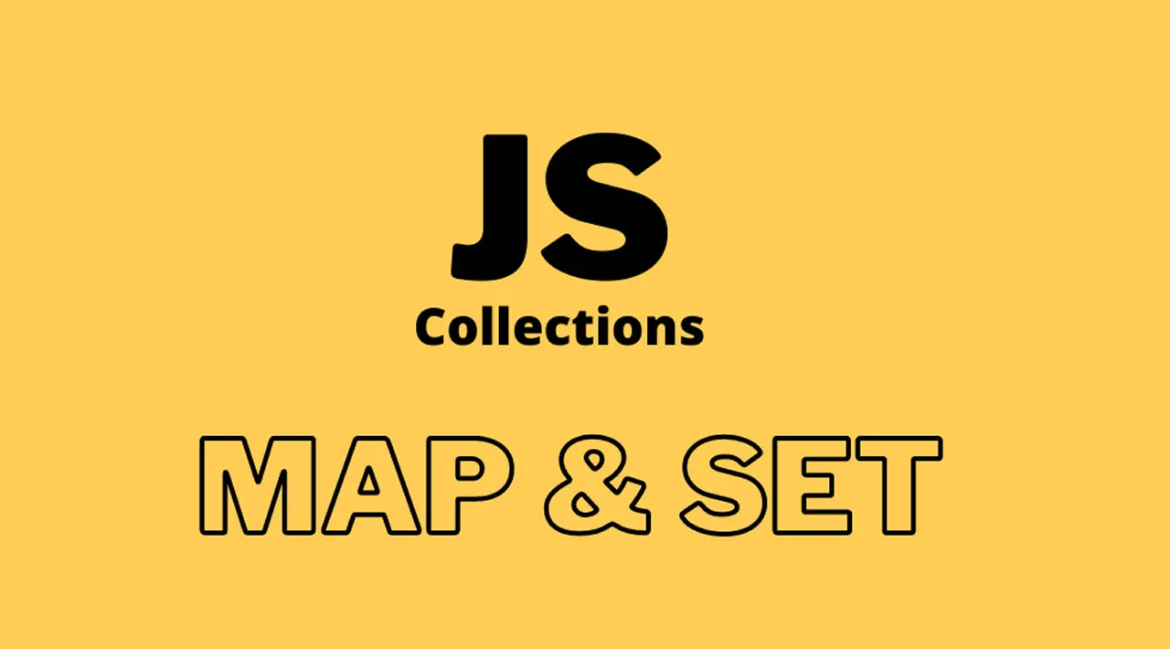 Js collection. Коллекции JAVASCRIPT. Коллекции Map в JAVASCRIPT. Js коллекции. JAVASCRIPT сборник.