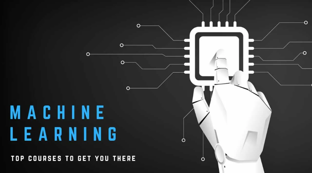 Top 10 Best Machine Learning Courses In 2020