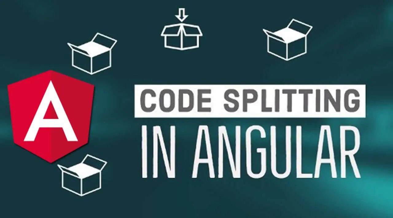 How to Add Code Splitting to your Angular app