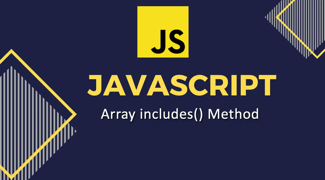 JavaScript Array Includes() Method