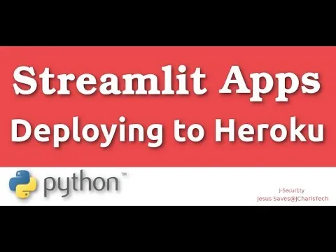 Deployment Using Streamlit and Heroku