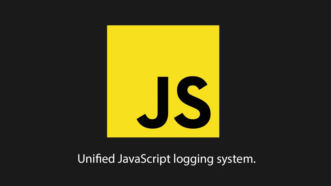 Unified JavaScript logging system