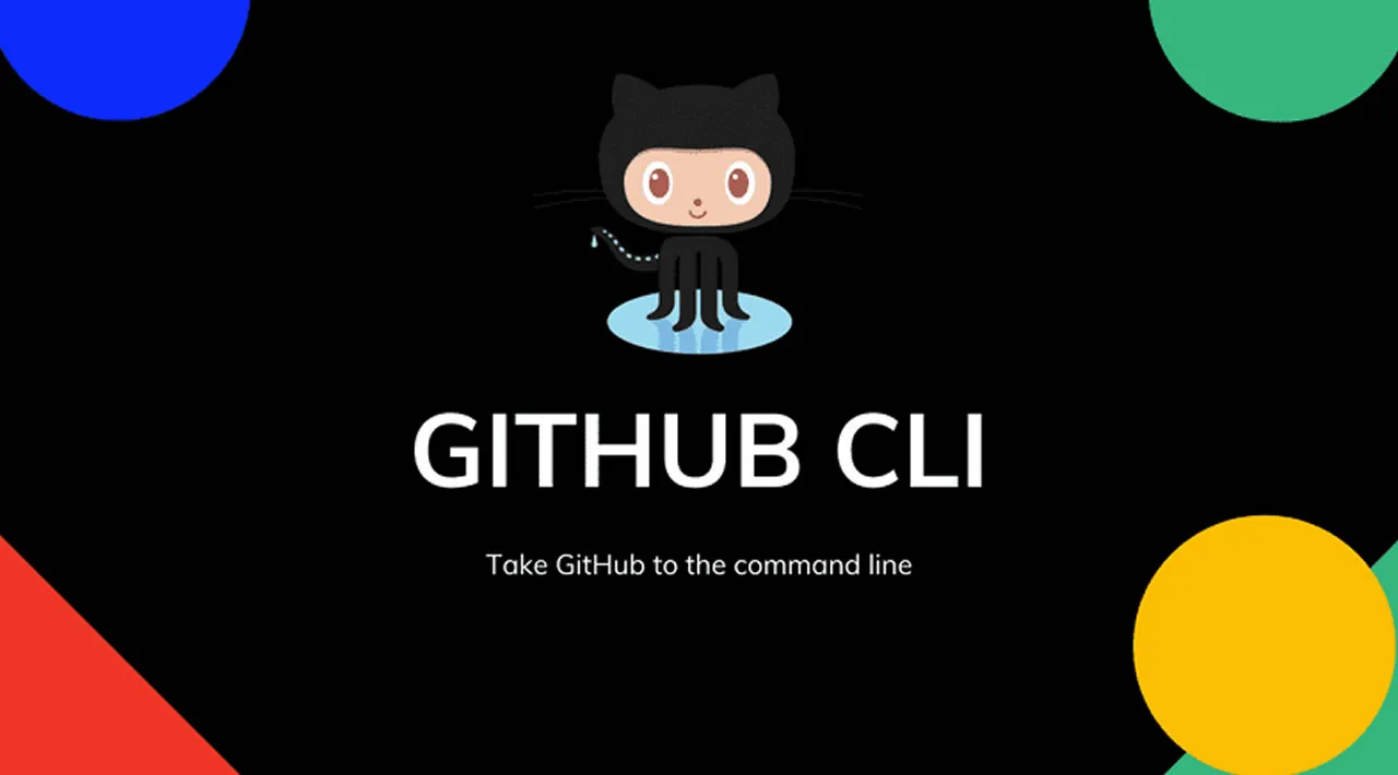 GitHub CLI is Now Available: Here’s Why You Should Be Excited