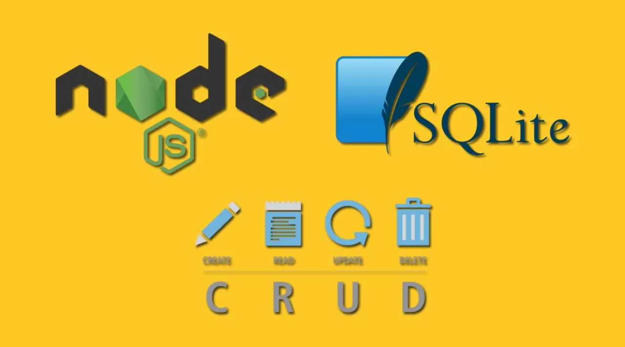 How to Create a CRUD Application using Node.js and SQLite3