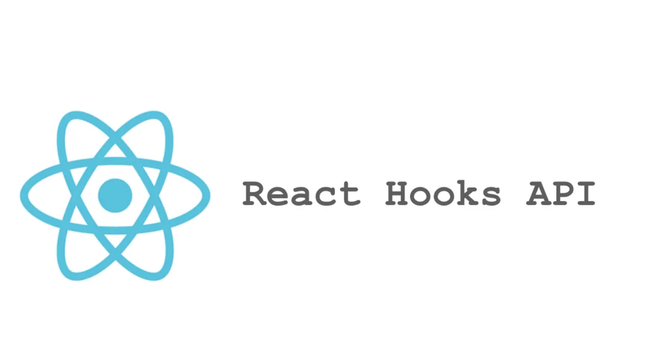 React Tutorial for Beginners - Hooks API Reference