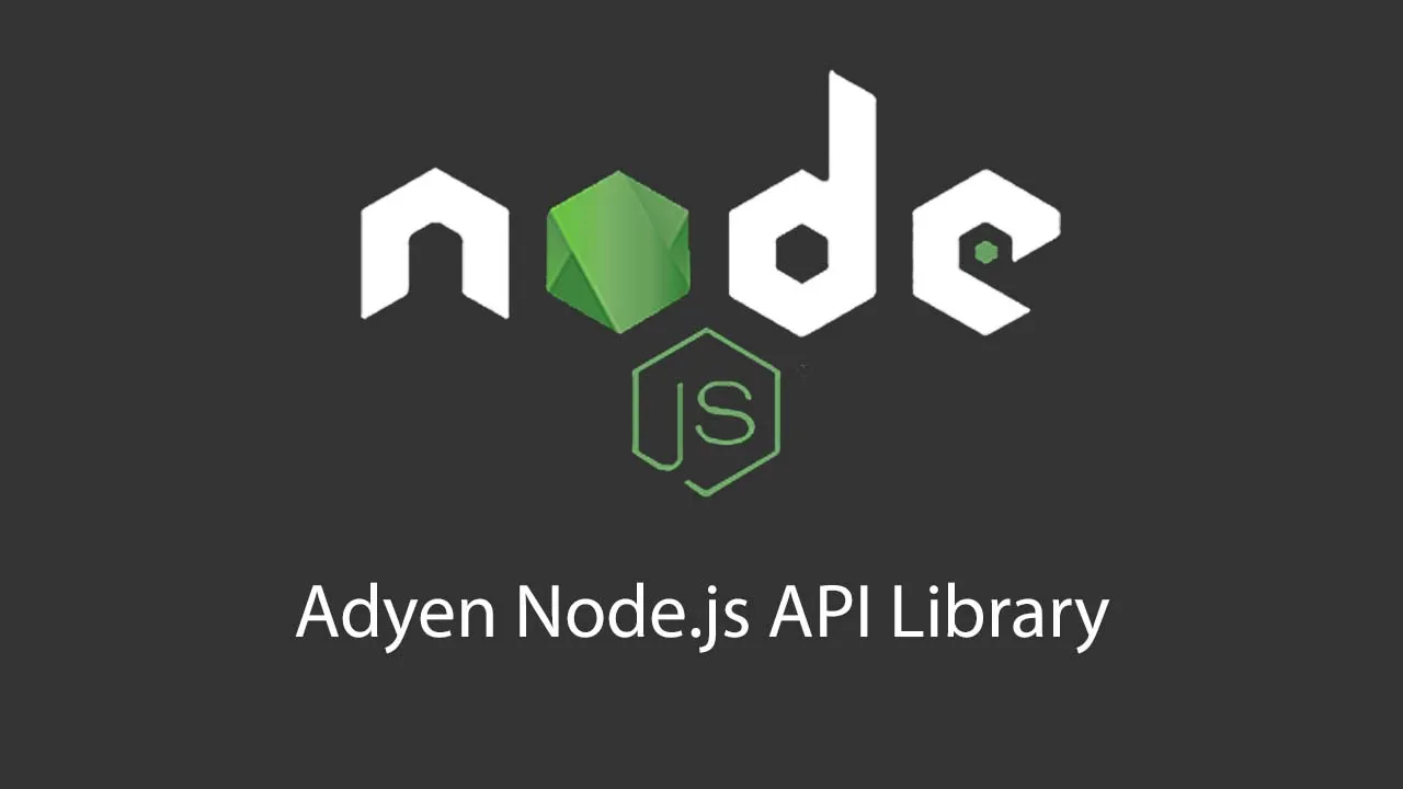 Adyen Node.js API Library