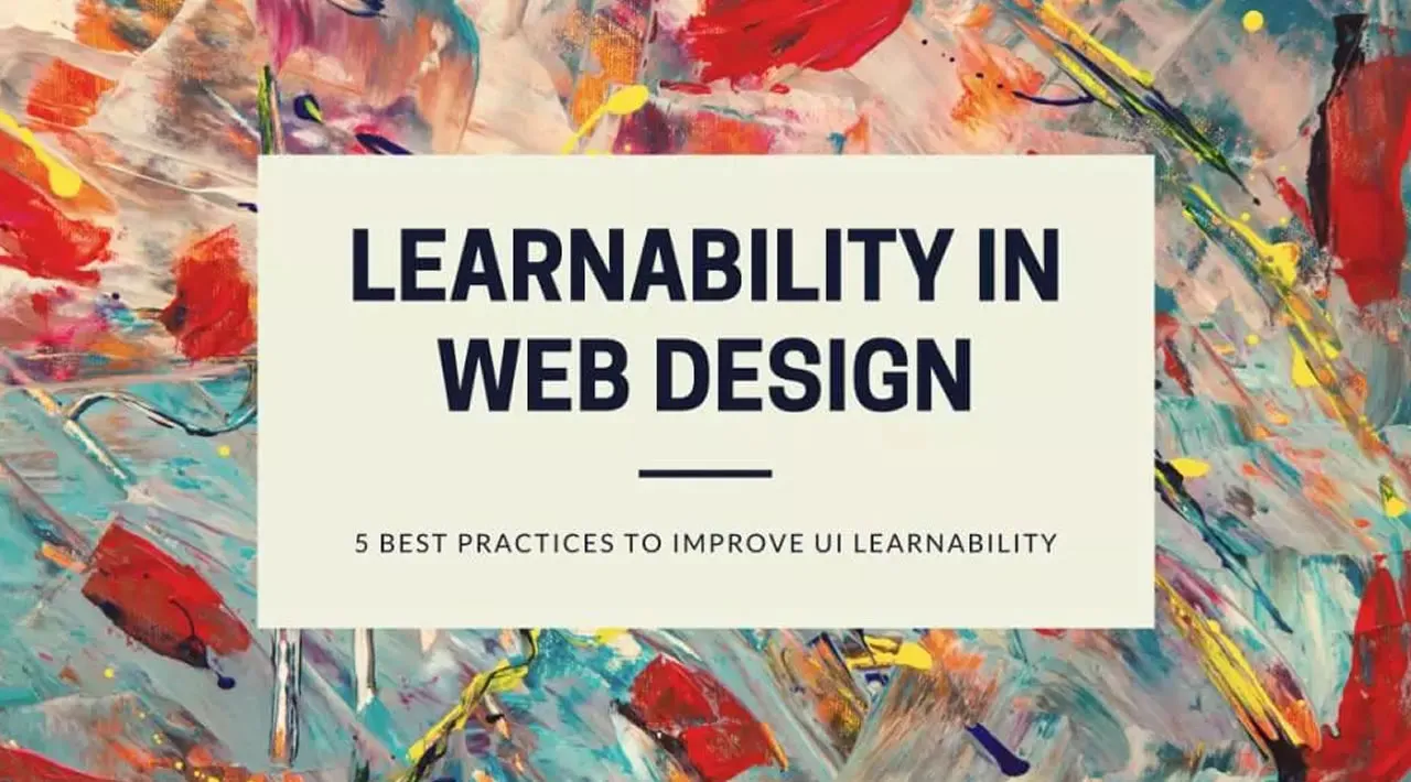 Learnability in Web Design: 5 Best Practices