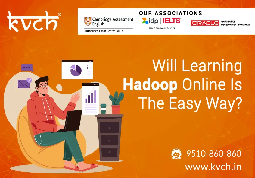 Will learning Hadoop online be the easy way?