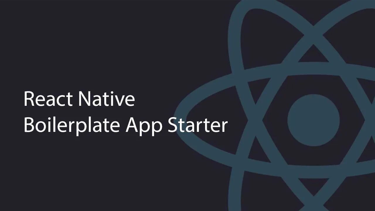React Native Boilerplate App Starter