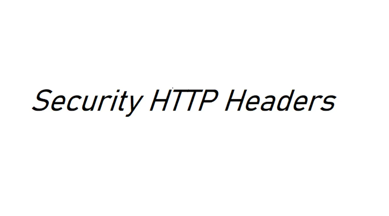 HTTP Headers: Web App Security Basics