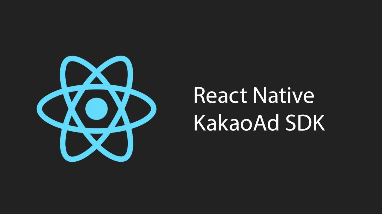 React Native KakaoAd SDK