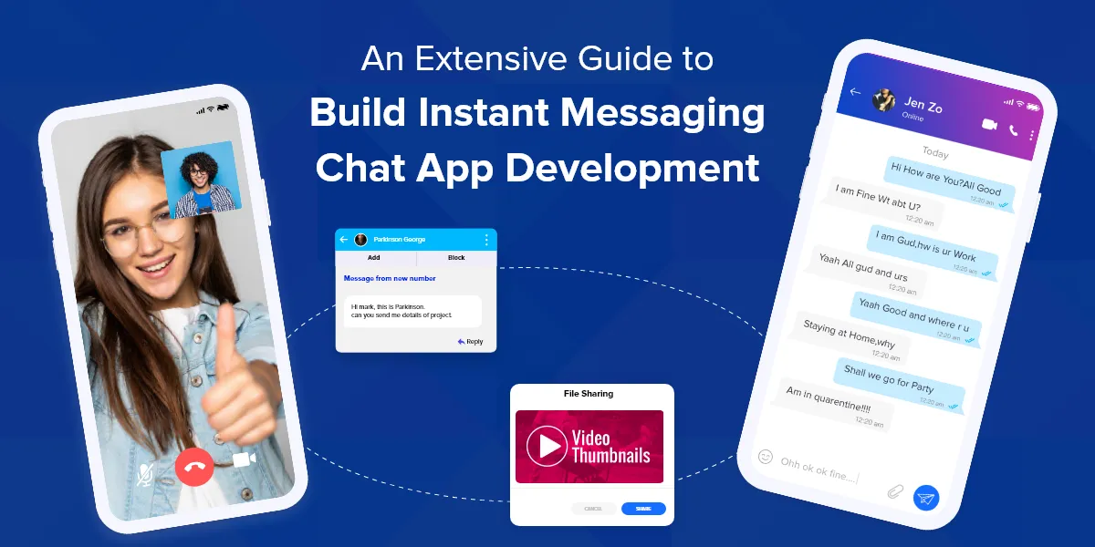 How to Build a Instant Messaging App: Things You Should Focus On to Succeed