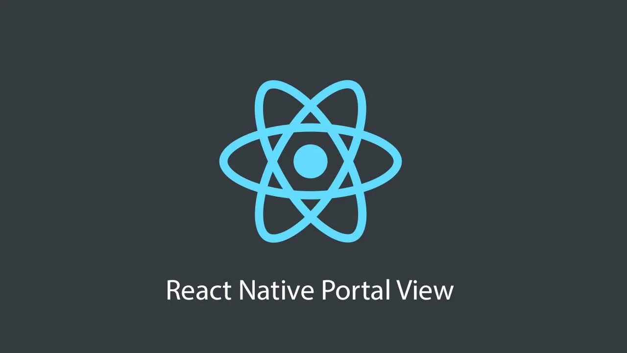 React Native Portal View