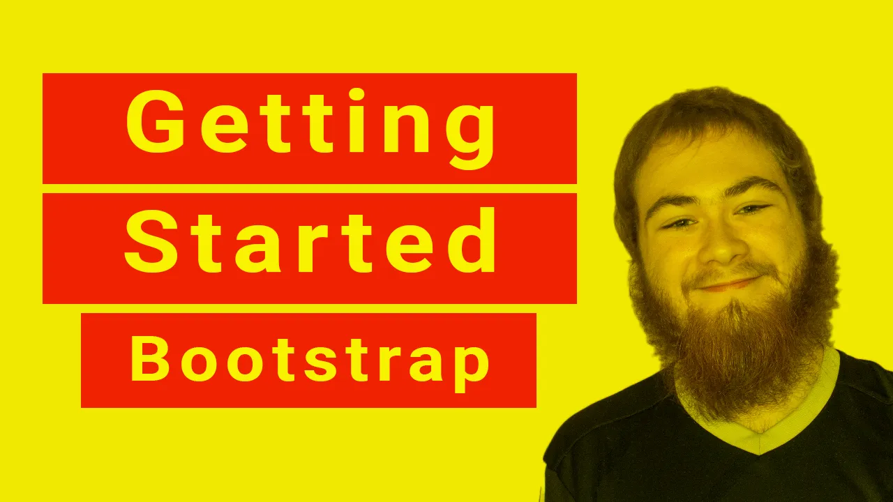 Bootstrap Tutorial 2020 - Getting Started