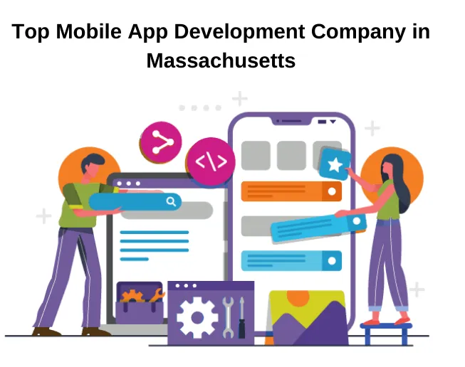 Top Mobile App Development Company in Massachusetts