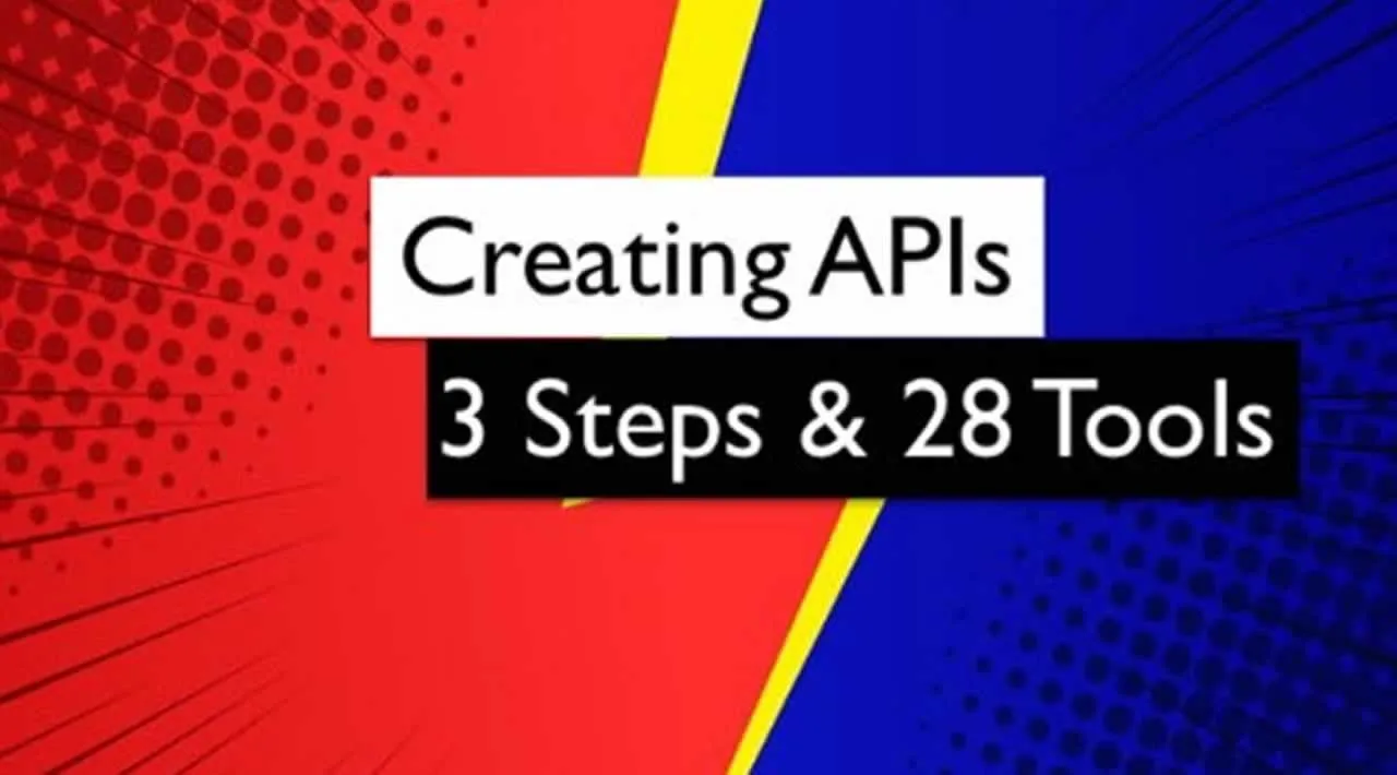 28 Essentials Tools for API Development
