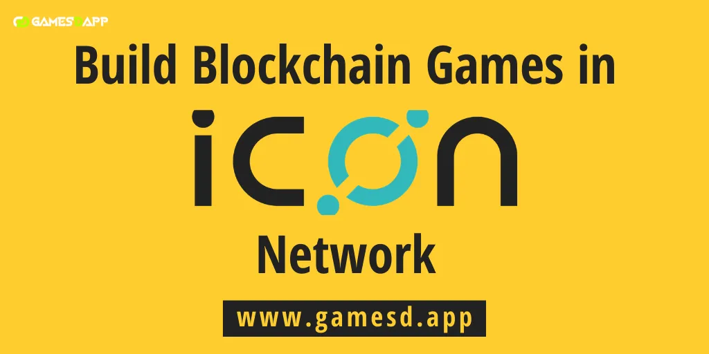 Build Blockchain Game in ICON network