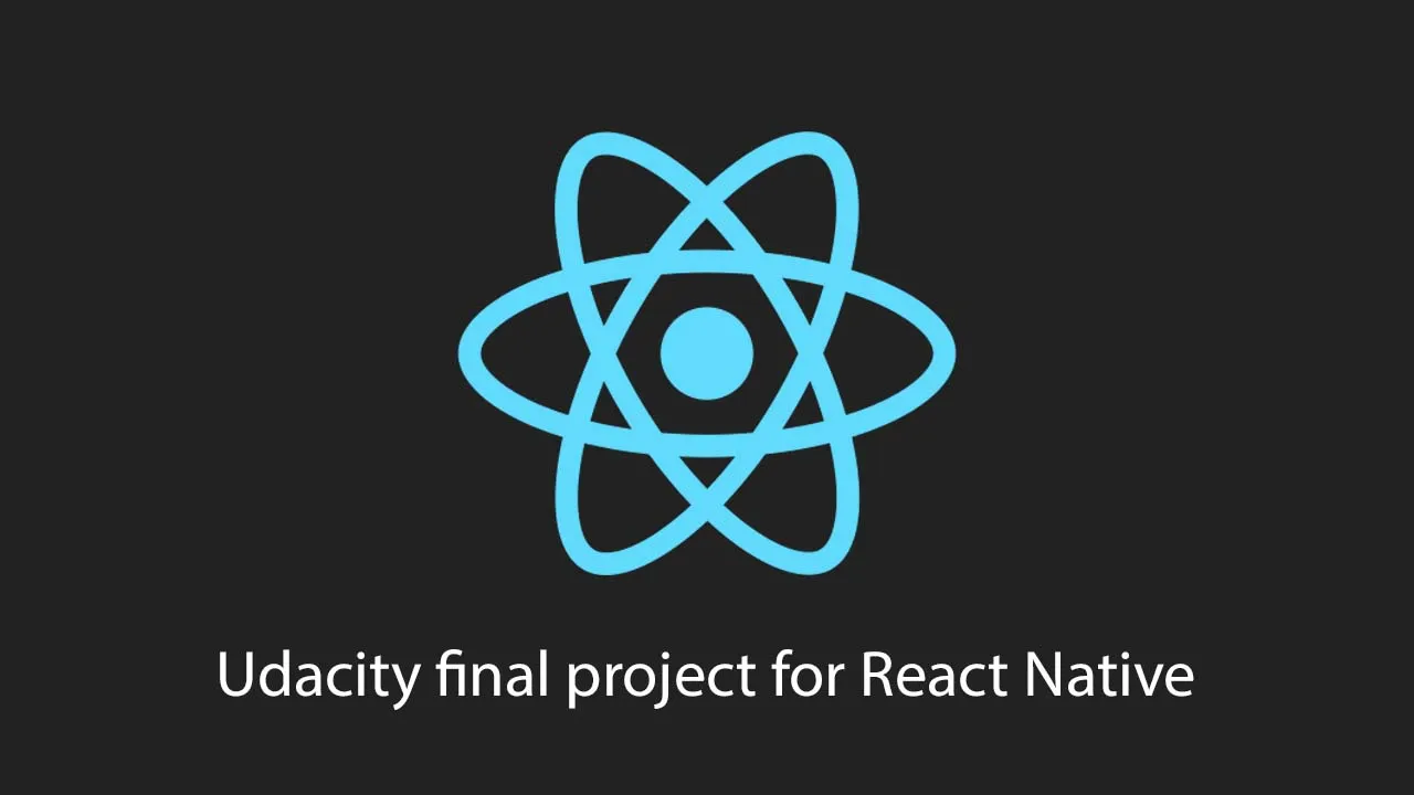 Udacity final project for React Native