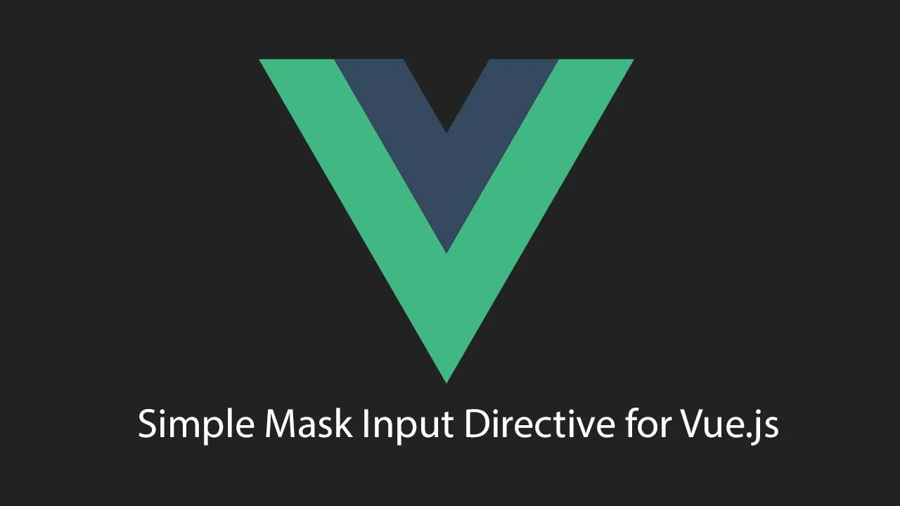 Simple Mask Input Directive for Vue.js