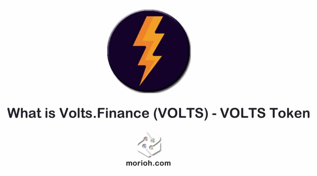 What is Volts.Finance (VOLTS) | What is VOLTS token 