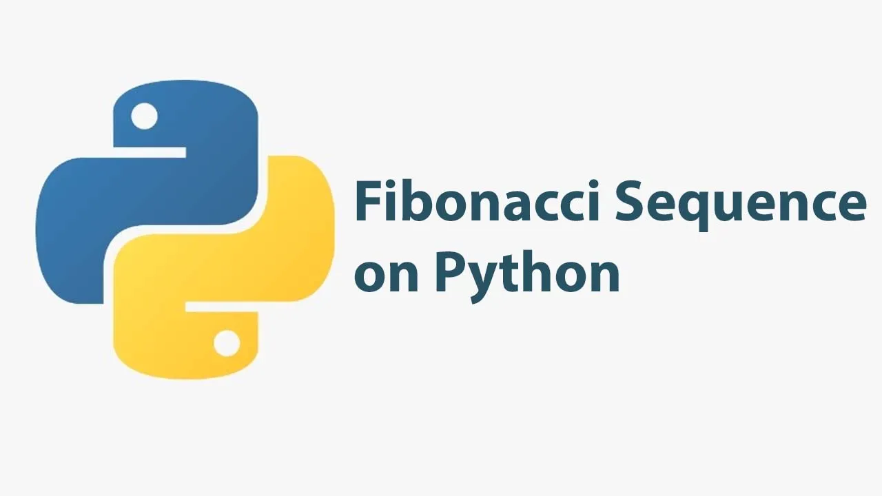Fibonacci Sequence on Python