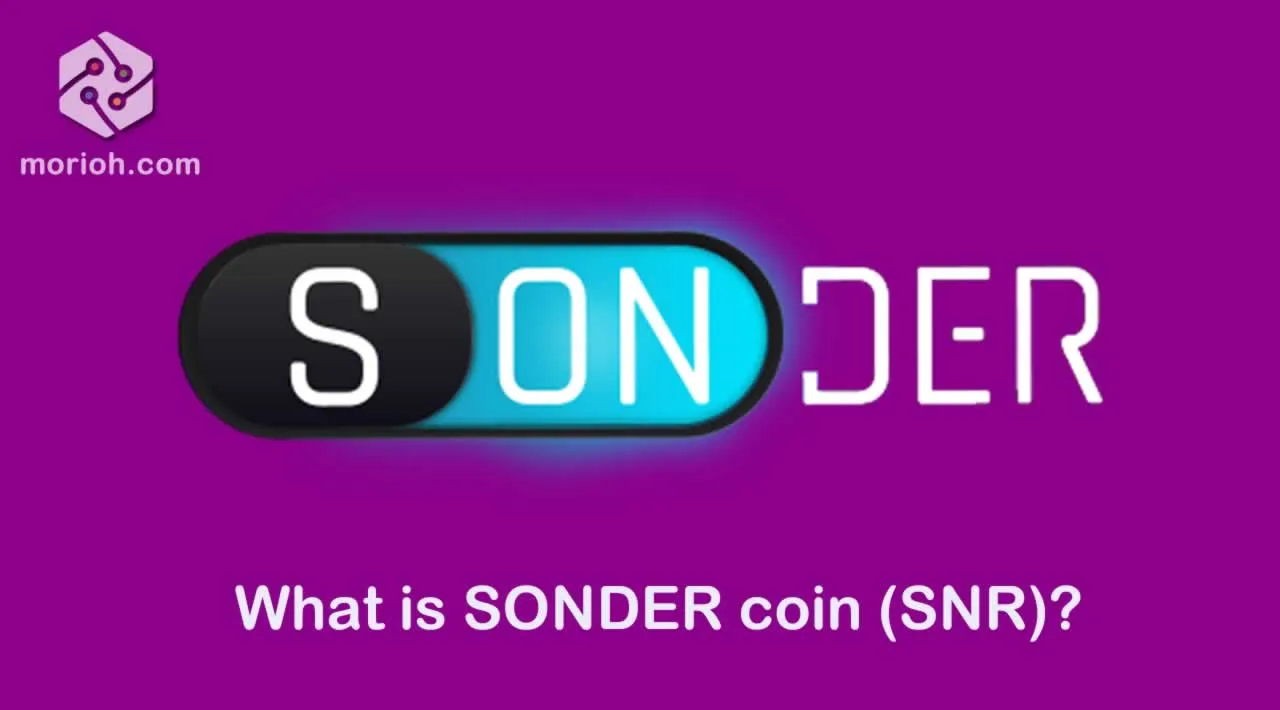 What is SONDER coin (SNR)?