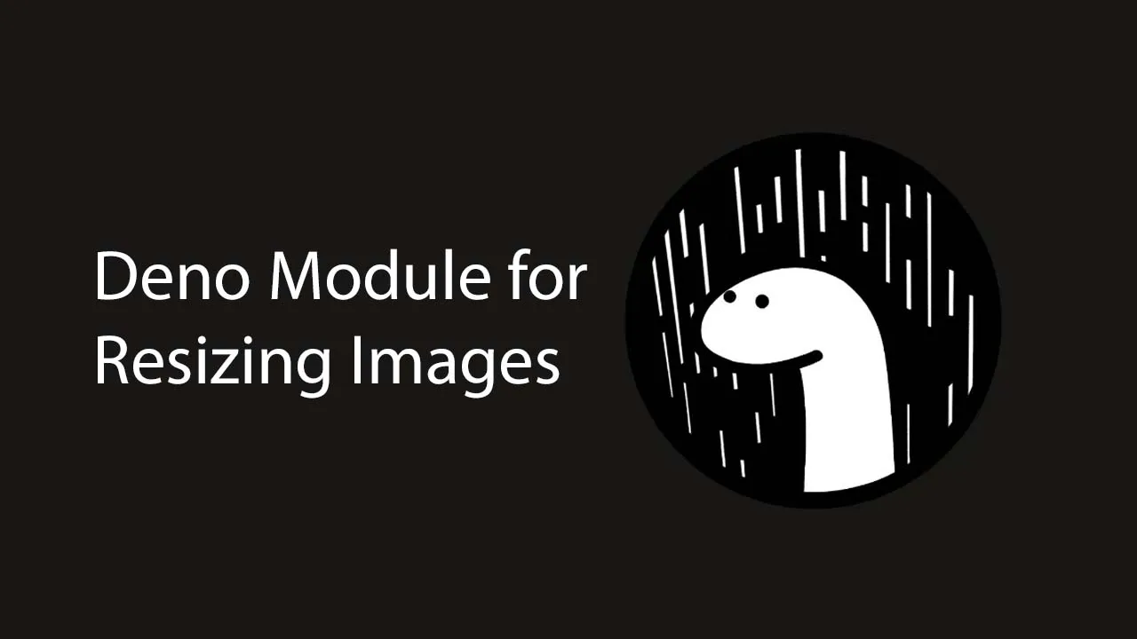 Deno Module for Resizing Images