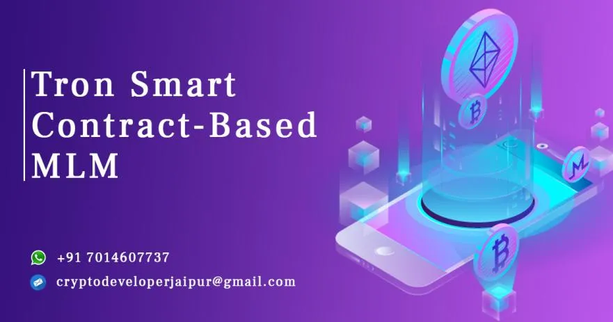 Smart Contract Based MLM Software Development, Tron MLM Software 